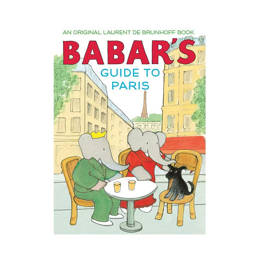 YOTTOY: Babar’s Guide to Paris Hardcover Book